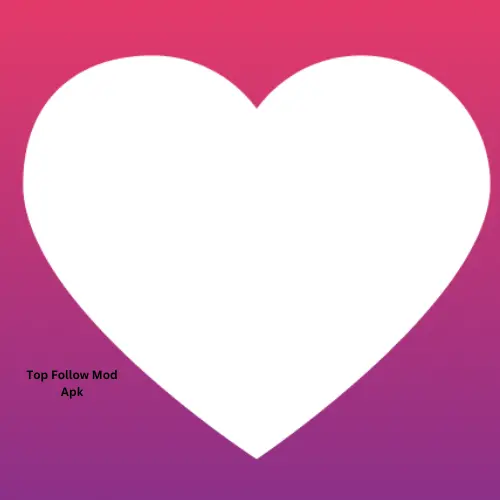 top follow mod apk